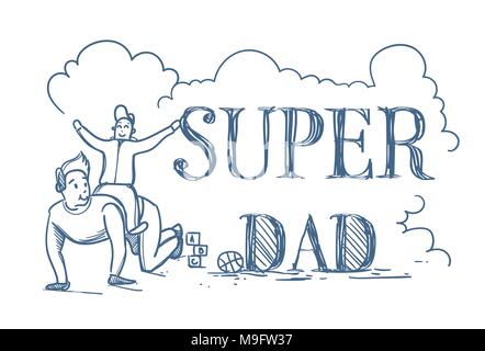 Super Papa Doodle Poster avec l'homme à cheval sur son dos sur fond blanc le jour de père heureux Concept Illustration de Vecteur