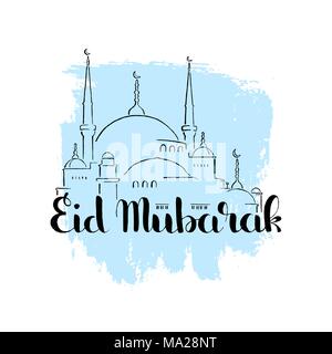 Eid Mubarak lettrage manuscrit. Salutation musulmane traditionnelle que cela signifie - ont une Sainte Maison de vacances. Vector hand drawn moderne mosquée avec calligraphie Illustration de Vecteur