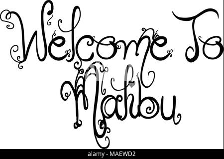 Bienvenue à Malibu signe texte illustration sur fond blanc Illustration de Vecteur