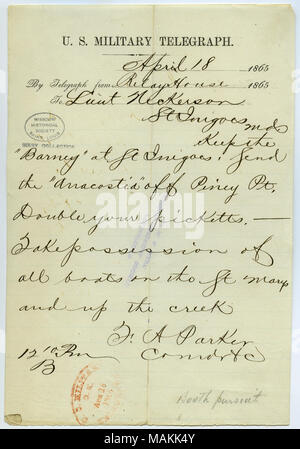 Membres, 'Garder la 'Barney' à Saint Inigoes. Envoyer l'Anacostia 'off' Piney Pt. Votre Double picketts [piquets]. Prendre possession de tous les bateaux sur la Sainte-marie et up the creek. . .' Se rapporte à la recherche de John Wilkes Booth après l'assassinat d'Abraham Lincoln. Titre : Télégraphe militaire américaine de F.A. Parker, maison relais, au Lieut. Nickerson [S. Nickerson], Saint Inigoes, Md., le 18 avril 1865 . 18 avril 1865. Parker, F. A. Banque D'Images