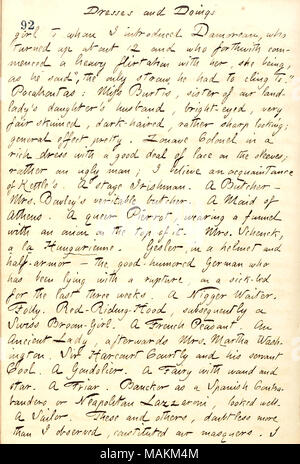 Décrit un bal masqué à sa pension de famille. Robes : Transcription et gestes fille à qui j'ai présenté [Charles] Damoreau, qui s'est tourné jusqu'à 12 et qui ont commencé immédiatement un flirt avec elle, elle est, comme il l'a dit, qu'il ǣthe ?paille avait de s'accrocher à.  ? Pocahontas : Mlle Jacques-henri, soeur de notre logeuse [Susan] Boley fille ?s ?s, mari, aux yeux brillants, à la peau très juste aux cheveux bruns, plutôt forte à effet général ; joli. Le Colonel des Zouaves pontificaux dans une robe riche avec beaucoup de dentelle sur les manches, mais plutôt un vilain homme ; je pense qu'une connaissance d'Électrique ?s. Une scène irlandais. Un Bu Banque D'Images