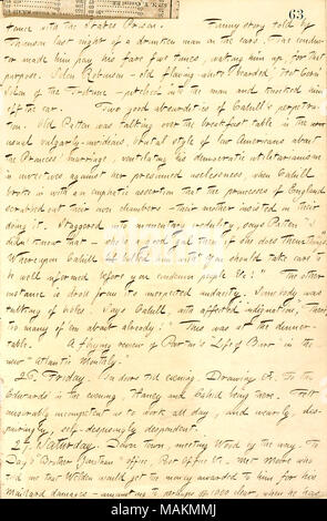 Décrit une conversation entre Frank Cahill et Willis Patten à propos de la Princesse Victoria de Grande-Bretagne. Transcription : [aide]acquain avec les États-Unis Prison. Histoire drôle racontée par [Mortimer] Thomson dernière nuit d'un homme ivre sur les voitures. Le conducteur fait de lui payer son billet de cinq fois, le réveiller, jusqu'à cette fin. Solon Robinson ? Ancien coulant-blanc-barbu, le maïs chaud' Solon de la tribune ? Dressé dans l'homme et frappa au large de la voiture. Deux bonnes absurdités de [Frank] Cahill's perpétration. [Vieux] Willis Patten a parlé sur la table du petit déjeuner dans l'usua vulgairement habituelle-injuste, Banque D'Images