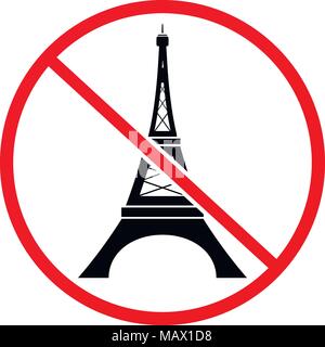 Ne pas visiter la tour Eiffel signe interdiction isolé sur fond blanc Illustration de Vecteur