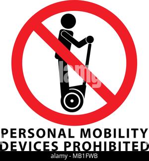 Pas de dispositifs de mobilité personnelle, signe interdit. Man riding transport auto-équilibrage périphérique dans un cercle rouge traversé. Illustration de Vecteur