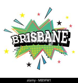 Texte de la bande dessinée de Brisbane dans Pop Art Style. Vector Illustration. Illustration de Vecteur