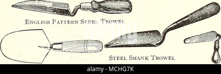 . Tige en acier â ¢ truelle truelle truelle Binette* Dreer Truelles. Cuisine américaine, 5 pouces, 20 cts. ; 6 025 $ pouces Dreer truelle. La truelle le plus apprécié par les professionnels. La lame est plate et exceptionnellement forte 75 modèle anglais, 6 pouce, 65 cts. ; 7 pouce 75 jarret d'acier, très épais en forme de houe, repiquage 75 65 Le repiquage, lame en acier 35 étroit Banque D'Images