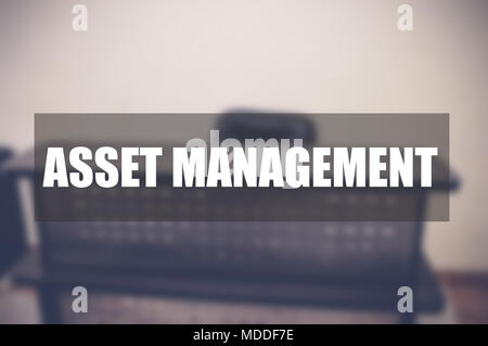 Asset management business background flou avec word Banque D'Images