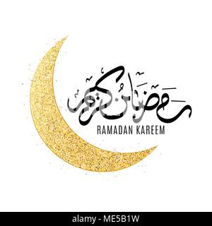 Ramadan Kareem. Mois Sacré de la religion. Lune d'or de paillettes isolé sur un fond blanc. Mois de luxe. Luxueux dessinés à la main, la calligraphie. Vector Illustration de Vecteur
