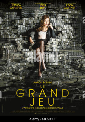 Molly's Game USA / Chine Réalisateur : Aaron Sorkin Jessica Chastain Poster (Fr) Banque D'Images