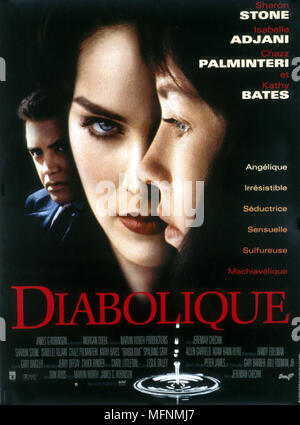 Diabolique Année : 1996 USA Directeur : Jérémie S. Chechik Isabelle Adjani , Sharon Stone , Chazz Palminteri Film poster (Fr) Banque D'Images