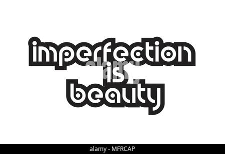 Beauty Of Imperfection Banque D Images Vectorielles Alamy