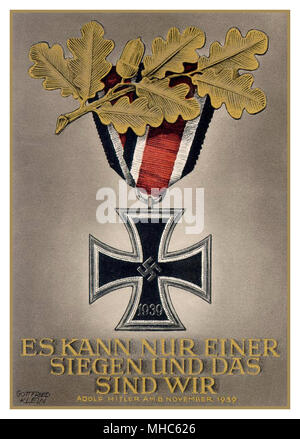 WW2 affiche de propagande nazie doté d''une médaille de la Croix de fer allemande avec motif feuilles de chêne ' Il ne peut y avoir qu'une victoire et c'est de nous '. Discours pour bien d'Adolf Hitler 1939 Banque D'Images