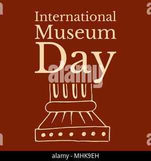 La Journée internationale des musées. Le concept d'événement. 18 mai. Colonne romaine. Arrière-plan de terre cuite Illustration de Vecteur