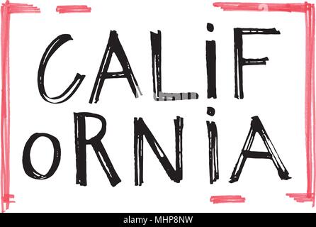 Typographie slogan. Hand drawn vector de la Californie pour t shirt. Illustration de Vecteur