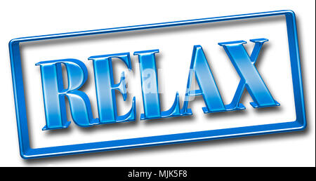 Images Illustrations - Grand bleu métal Texte : se détendre, encadrée dans un châssis métallique brillant, 3D Illustration, isolé contre l'arrière-plan blanc. Banque D'Images