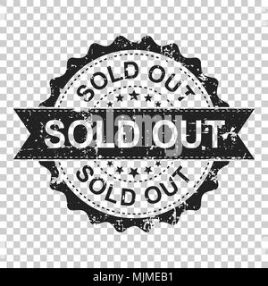 Sold out scratch grunge rubber stamp. Vector illustration isolées sur fond transparent. Concept d'affaires vendues stamp pictogramme. Illustration de Vecteur