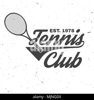 Tennis Club badge. Vector illustration. Concept pour chemise, imprimer, stamp ou tee. Typographie vintage design avec raquette de tennis d'ossature. Illustration de Vecteur