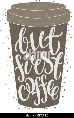 Tasse à café en papier avec lettrage dessiné à la main "Mais de café. Illustration de Vecteur