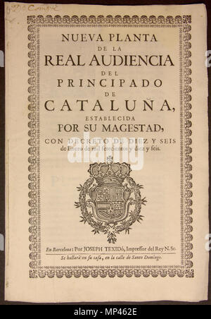 . Français : Document de la Nueva planta de la Real Audiencia del Principado de Cataluña. Establerta el 16 de gener de 1716. L'aquest exemplar es troba guardat al Museu d'Història de Catalunya. Portada. 16 janvier 1716. Par Ordenada Felip C. Impresa par Joseph Teixidó. 934 Nova planta Catalunya 1 Banque D'Images