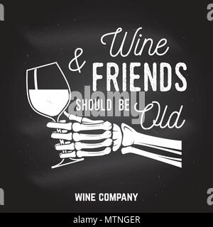 Vin et les amis devraient être vieux. Vector illustration au tableau. Vintage design pour winery company, bar, pub, boutique, marque et restaurant d'affaires. Coaster pour verres à vin Illustration de Vecteur