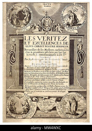 . English : Page de titre des Véritez et excellences de Jésus-Christ notre Seigneur... de François Bourgoing. (Paris : 1636). 28 août 2015. Sébastien Huré, imprimeur (1636). 1636 95 Bourgoing. Banque D'Images