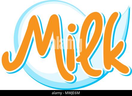 Lait - variable de texte avec du lait goutte Illustration de Vecteur