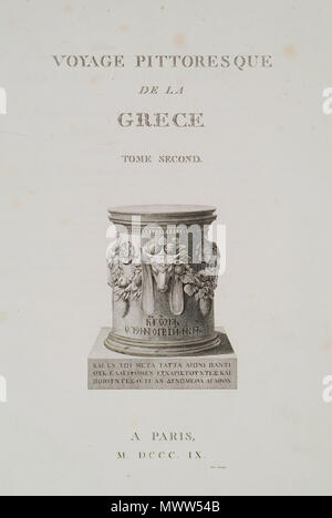 . Anglais : Marie-Gabriel-Florent-Auguste Comte de Choiseul-Gouffier. Voyage pittoresque de la Grèce. Paris, J.-J. Blaise M.DCCC.IX (1782, tome 1er, 1809 volume 2, 1822 volume 3, 1842 2e édition) . 1809. Marie-Gabriel-Florent-Auguste Comte de Choiseul-Gouffier 609 page de titre du second volume du livre - Choiseul-gouffier Gabriel Florent Auguste De - 1809 Banque D'Images