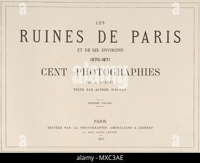 . Anglais : Les ruines de Paris et de ses environs 1870-1871 : 100 Photographies : Premier Volume. Par A. Liébert, texte par Alfred d'Aunay. Auteur : Alfred d'Aunay (Français) Date : 1870-71 Médium : Épreuve épreuves à partir de négatifs sur verre Dimensions : env. : Images 19 x 25 cm (7 1/2 x 9 13/16 in.), ou les supports de marche arrière : 32,8 x 41,3 cm (12 15/16 x 16 1/4 in.), ou l'inverse de la ligne de crédit Classification : Albums : Joyce F. Menschel Fonds Bibliothèque Photographie 2007 NUMÉRO D'ACCESSION : 2007.454.1.1-.33 . 1870-71. Alphonse Liébert J. (Français, 1827-1913) 369 Les ruines de Paris et de ses environs, 1870-1871 Banque D'Images