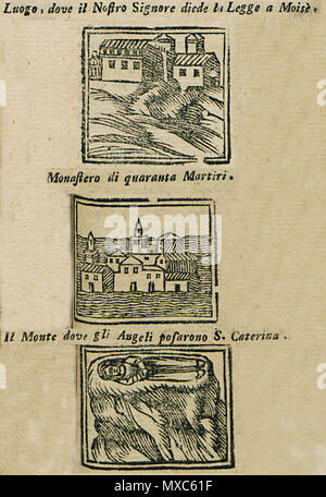 382, Luogo dove il nostro Signore diedde Monasteo la Legge un Moisè di quaranta Martiri Il Monte dove Gli Angeli S posarono - Bianco Noe - 1600 Banque D'Images