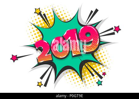 L'année 2019 pop art comic book text speech bubble Illustration de Vecteur