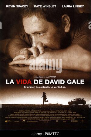 Titre original : LA VIE DE DAVID GALE. Titre en anglais : LA VIE DE DAVID GALE. Directeur de film : ALAN PARKER. Année : 2003. Credit : Universal Studios / Album Banque D'Images