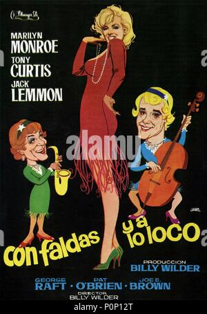 Titre original : Certains l'aiment chaud. Titre en anglais : Certains l'aiment chaud. Directeur du film : Billy Wilder. Année : 1959. Credit : United Artists / Album Banque D'Images