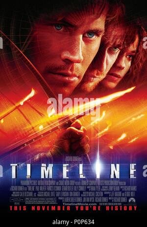 Titre original : timeline. Titre en anglais : timeline. Directeur de film : RICHARD DONNER. Année : 2003. Credit : PARAMOUNT PICTURES / Album Banque D'Images