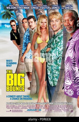 Titre original : THE BIG BOUNCE. Titre en anglais : THE BIG BOUNCE. Directeur de film : GEORGE ARMITAGE. Année : 2004. Credit : WARNER BROS. / Album Banque D'Images