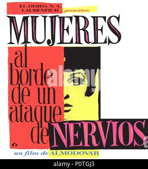 Titre original : MUJERES AL BORDE DE UN ATAQUE DE NERVIOS. Titre en anglais : LES FEMMES AU BORD DE LA dépression nerveuse. Directeur de film : Pedro Almodovar. Année : 1988. Credit : EL DESEO S.A. / Album Banque D'Images