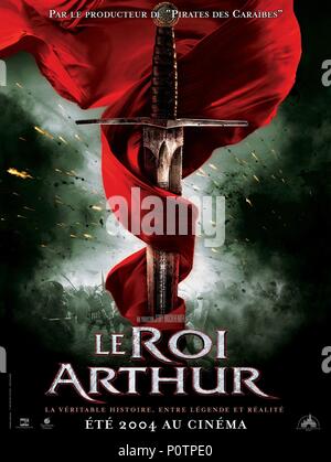 Titre original : KING ARTHUR. Titre en anglais : LE ROI ARTHUR. Réalisateur : Antoine Fuqua. Année : 2004. Credit : Touchstone Pictures / Album Banque D'Images