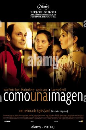 Titre original : COMME UNE IMAGE. Titre en anglais : COMME UNE IMAGE. Directeur : Agnes Jaoui Film. Année : 2004. Crédit : LES FILMS A4 / Album Banque D'Images