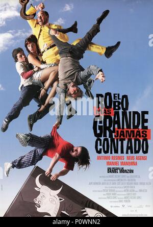 Titre original : EL ROBO MAS GRANDE JAMAS CONTADO. Titre en anglais : Le plus grand vol qualifié n'a jamais dit, l. Film Réalisateur : DANIEL MONZON. Année : 2002. Credit : LOLAFILMS / Album Banque D'Images