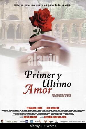 Titre original : APPRÊT Y ULTIMO AMOR. Titre en anglais : PREMIER ET DERNIER AMOUR. Directeur de film : ANTONIO GIMÉNEZ RICO. Année : 2002. Credit : FILM SAGUEL/CANAL AZTECA / Album Banque D'Images