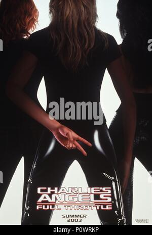 Titre original : CHARLIE'S ANGELS : Full Throttle. Titre en anglais : CHARLIE'S ANGELS : Full Throttle. Directeur de film : MCG. Année : 2003. Credit : Columbia Pictures / Album Banque D'Images