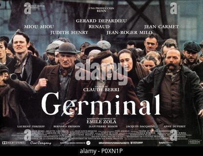 Titre original : GERMINAL. Titre en anglais : GERMINAL. Directeur de film : Claude Berri. Année : 1993. Banque D'Images