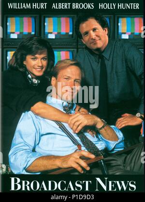Titre original : BROADCAST NEWS. Titre en anglais : BROADCAST NEWS. Directeur de film : JAMES L. BROOKS. Année : 1987. Stars : WILLIAM HURT ; Holly Hunter ; ALBERT BROOKS. Crédit : 20TH CENTURY FOX / Album Banque D'Images