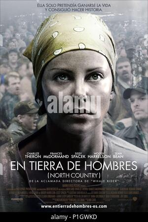 Titre original : PAYS DU NORD. Titre en anglais : au nord du pays. Directeur de film : NIKI CARO. Année : 2005. Stars : CHARLIZE THERON. Credit : WARNER BROS. / Album Banque D'Images