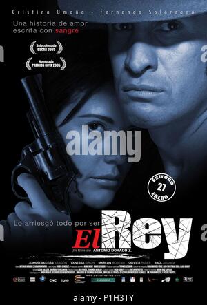 Titre original : EL REY. Titre en anglais : EL REY. Directeur de film : ANTONIO DORADO. Année : 2004. Banque D'Images