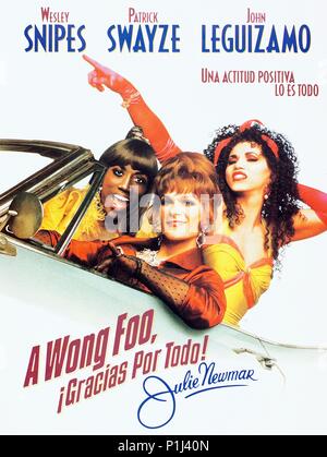 Titre original : WONG FOO, MERCI POUR TOUT ! JULIE NEWMAR. Titre en anglais : WONG FOO, MERCI POUR TOUT ! JULIE NEWMAR. Directeur de film : BEEBAN KIDRON. Année : 1995. Credit : UNIVERSAL PICTURES / Album Banque D'Images