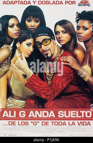 Titre original : ALI G INDAHOUSE. Titre en anglais : ALI G INDAHOUSE. Directeur : MARK MYLOD Film. Année : 2002. Credit : TITRE DE TRAVAIL FILMS/Productions/FILMFOUR TALKBACK/WT2//Album Banque D'Images