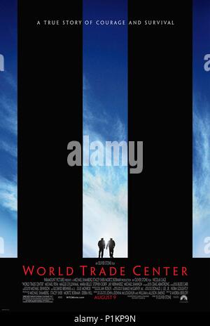 Film Original Title : WORLD TRADE CENTER. Titre en anglais : WORLD TRADE CENTER. Directeur de film : Oliver Stone. Année : 2006. Credit : PARAMOUNT PICTURES / Album Banque D'Images