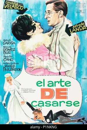 Titre original : EL ARTE DE CASARSE. Titre en anglais : EL ARTE DE CASARSE. Directeur de film : JORGE FELIU. Année : 1966. Credit : EVA FILMS / Album Banque D'Images