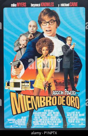 Titre original : Austin Powers in Goldmember. Titre en anglais : Austin Powers : GOLDMEMBER. Directeur : M. Film JAY ROACH. Année : 2002. Credit : New Line Cinema / Album Banque D'Images