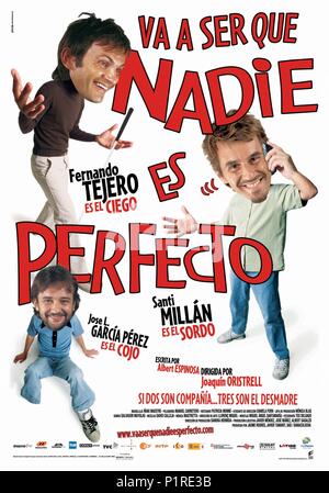 Titre original : VA A SER QUE NADIE ES PERFECTO. Titre en anglais : VA A SER QUE NADIE ES PERFECTO. Directeur de film : Joaquin Oristrell. Année : 2006. Credit : DIAGONALE TV/films/MEDIAPRO PENTAGRAMA SL / Album Banque D'Images